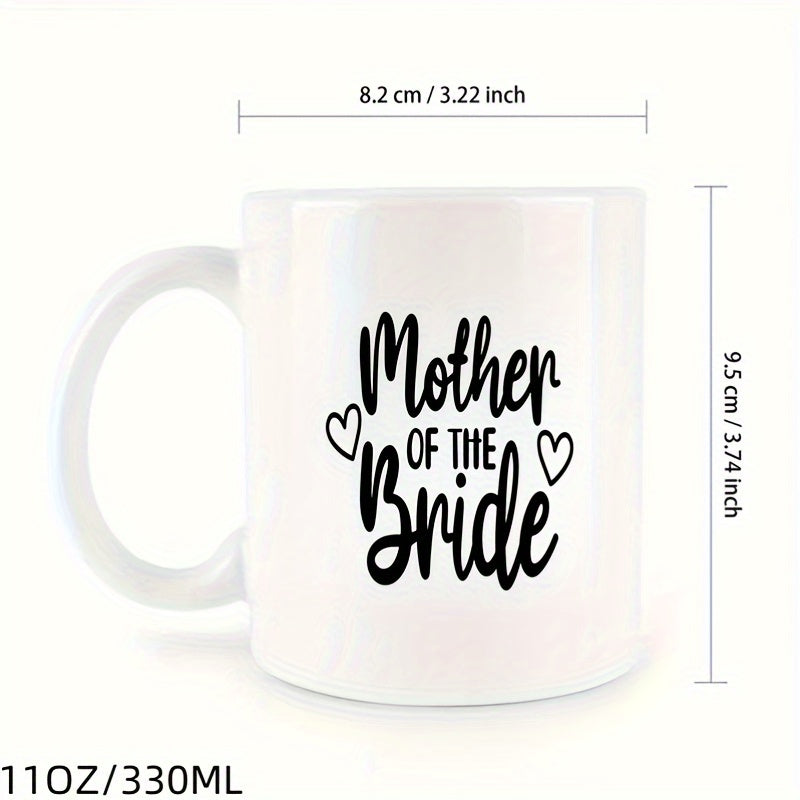 Mother of the Bride Ceramic Mug - Double-Sided Design, Reusable, Multipurpose, White Tea Cup for Hot or Cold Drinks, Home Kitchen Item